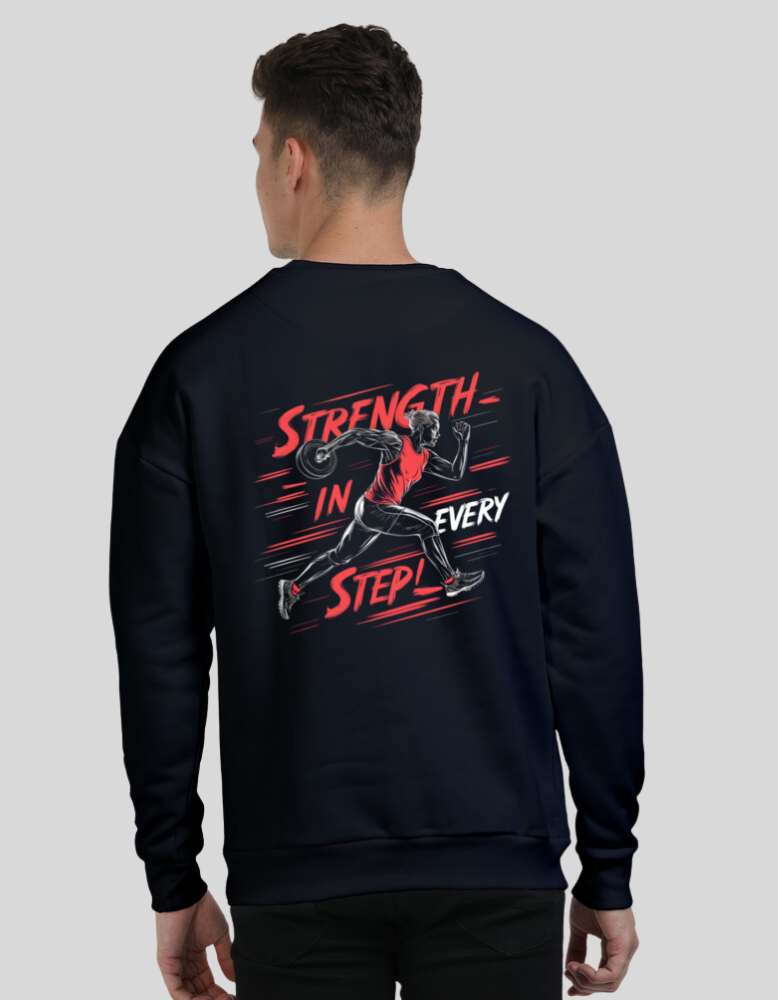 Men's Strength in Every Step black colour Sweatshirt